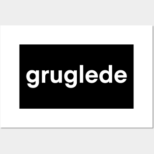 gruglede Posters and Art